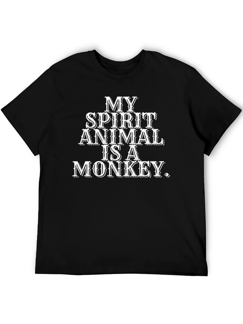 My Spirit Animal Is A Monkey T-Shirt