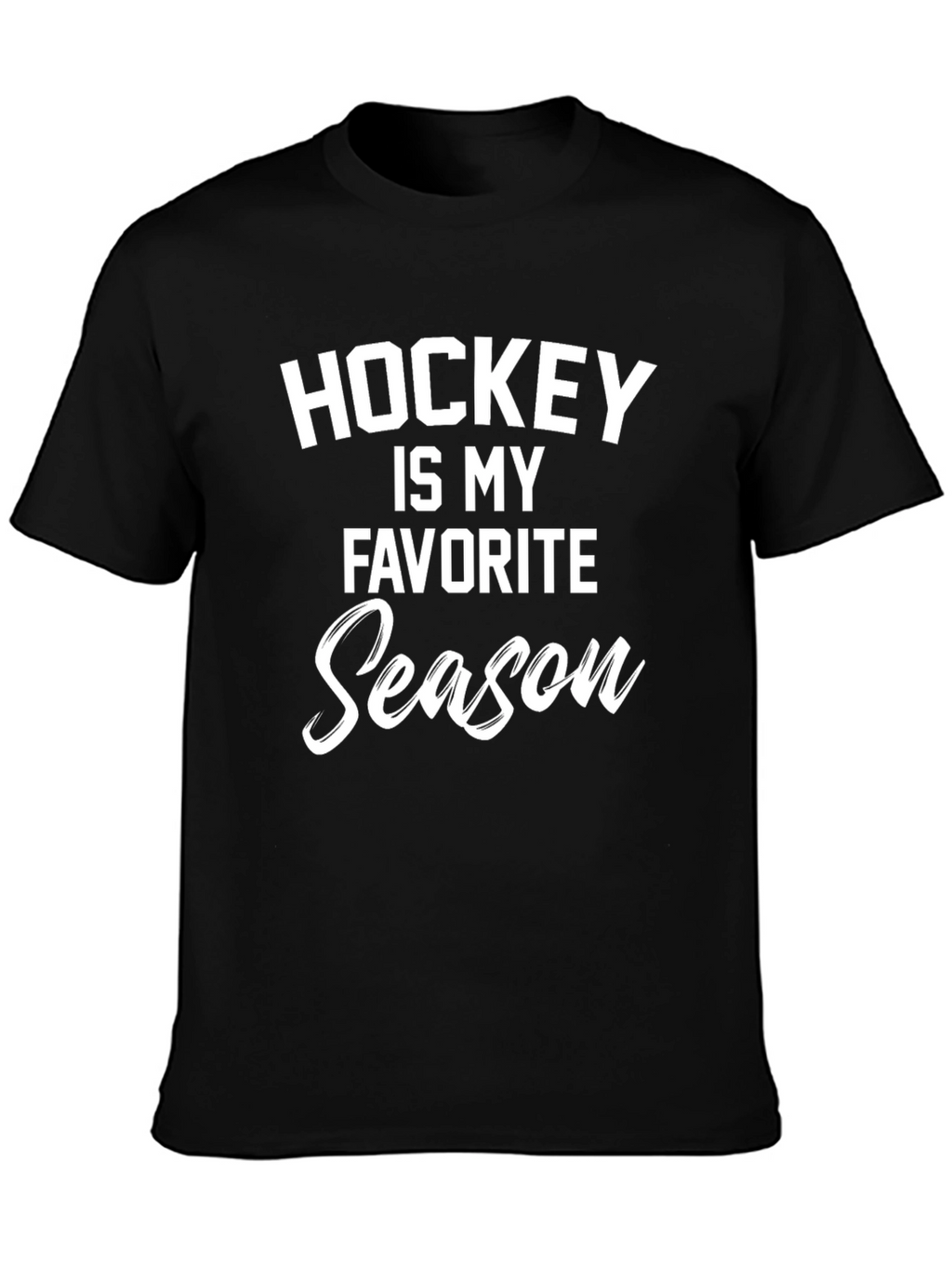 Hockey is My Favorite Season T-Shirt