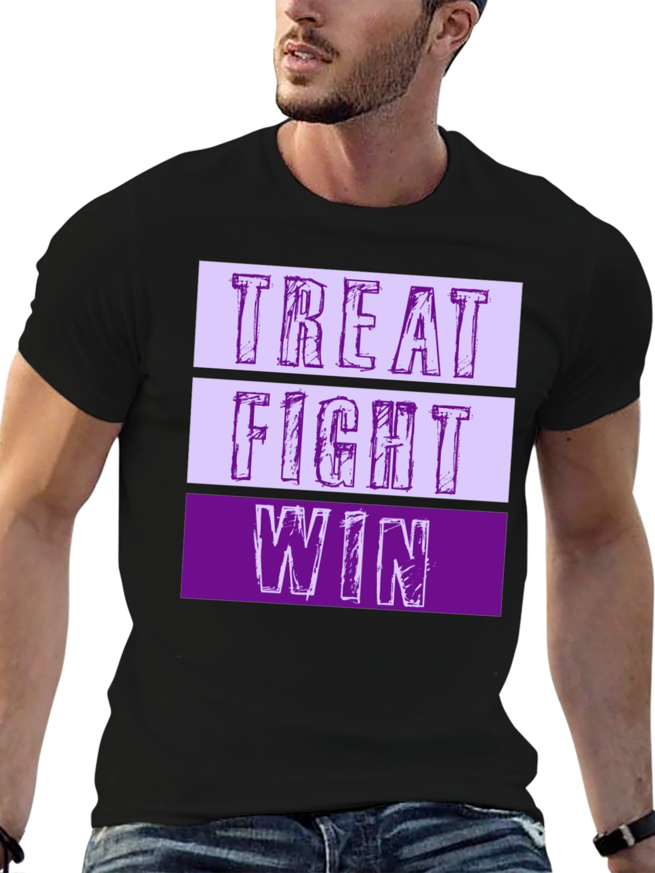 Treat Fight Win T-Shirt | Motivational Graphic Tee