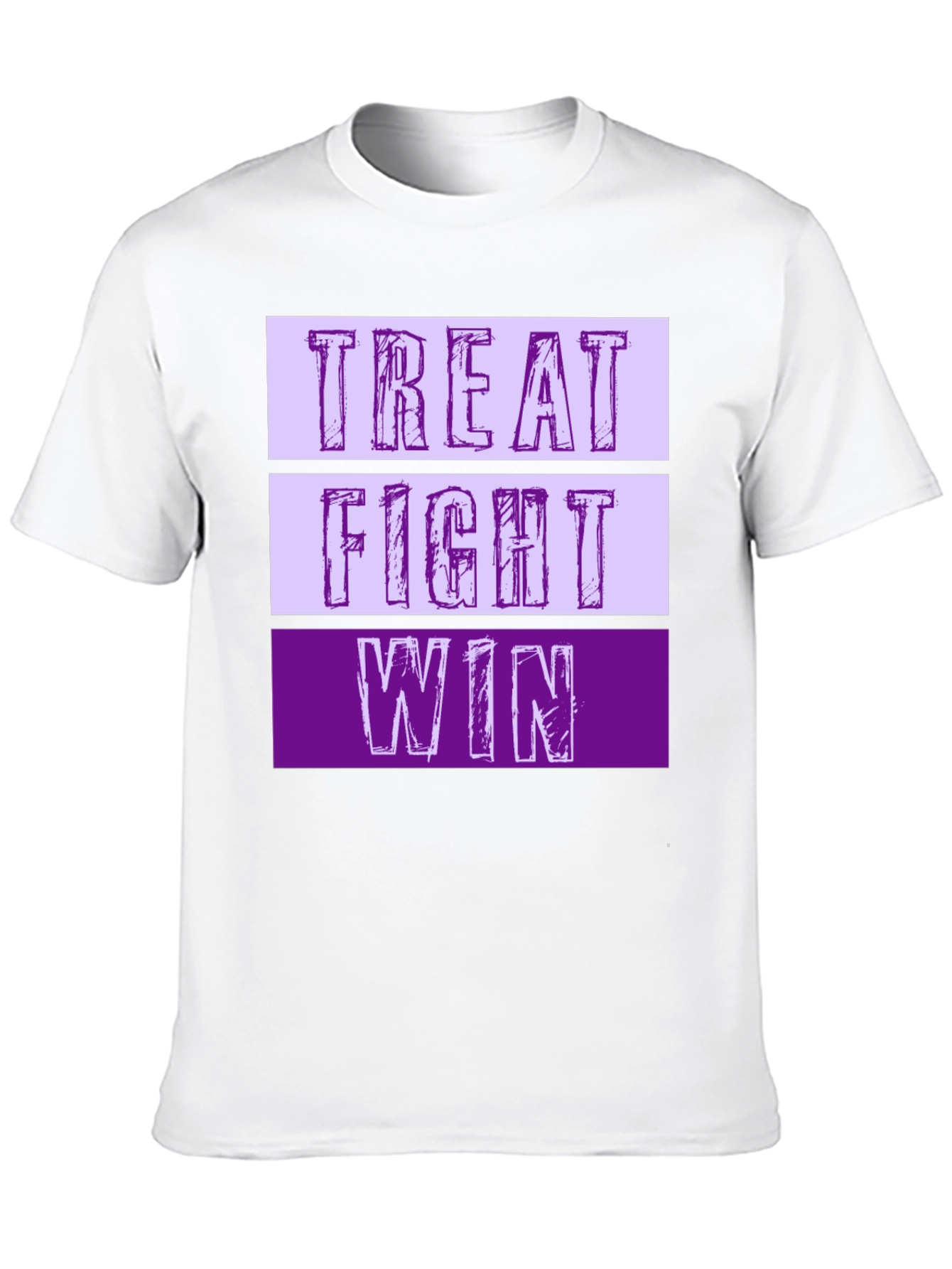 Treat Fight Win T-Shirt | Motivational Graphic Tee