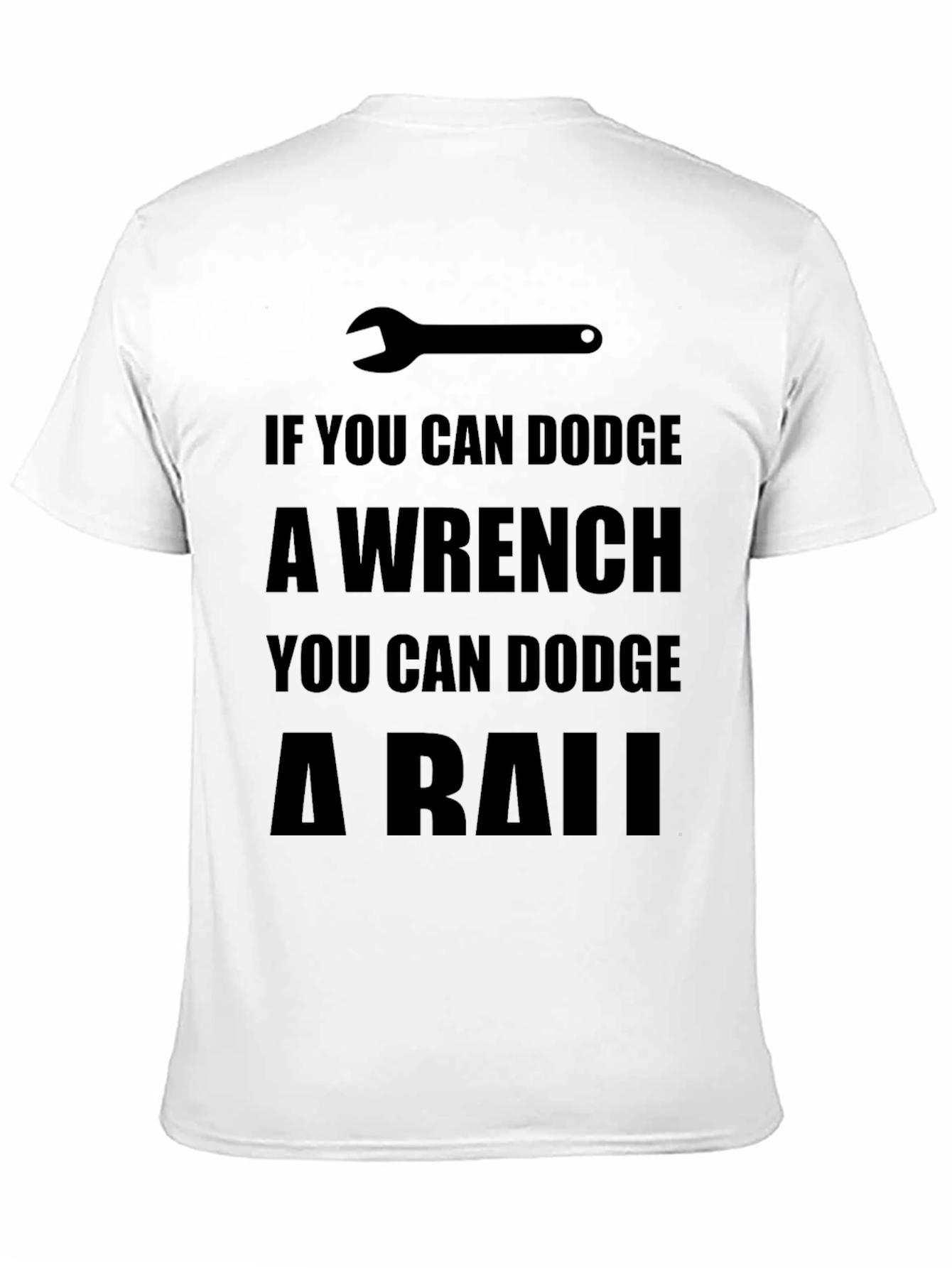 Dodge a Wrench T-Shirt