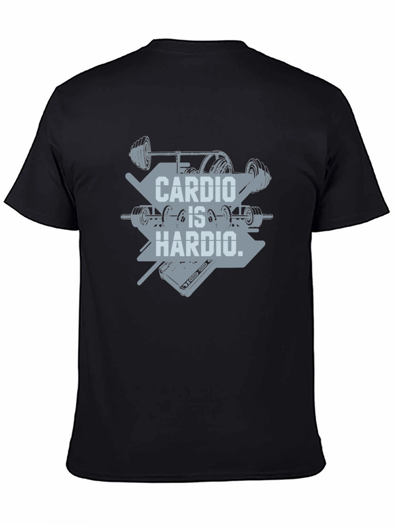 Cardio Is Hardio T-Shirt - Weightlifting Gym Tee