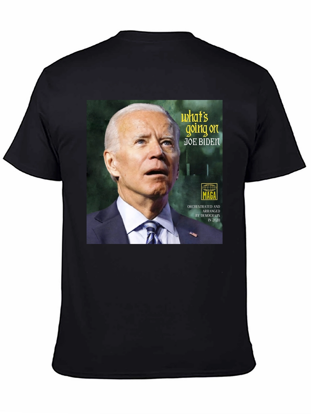 Joe Biden Whats Going On Graphic Tee - Unisex