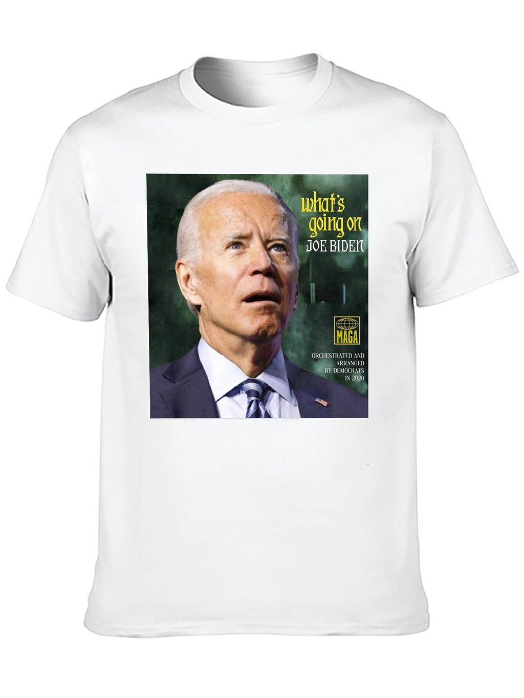 Joe Biden Whats Going On Graphic Tee - Unisex