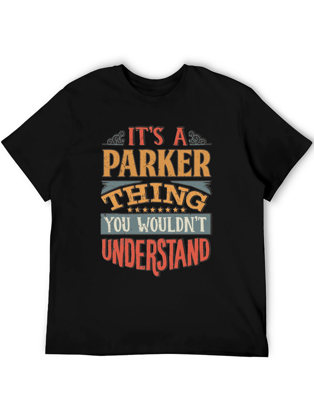 Its A Parker Thing Funny T-Shirt