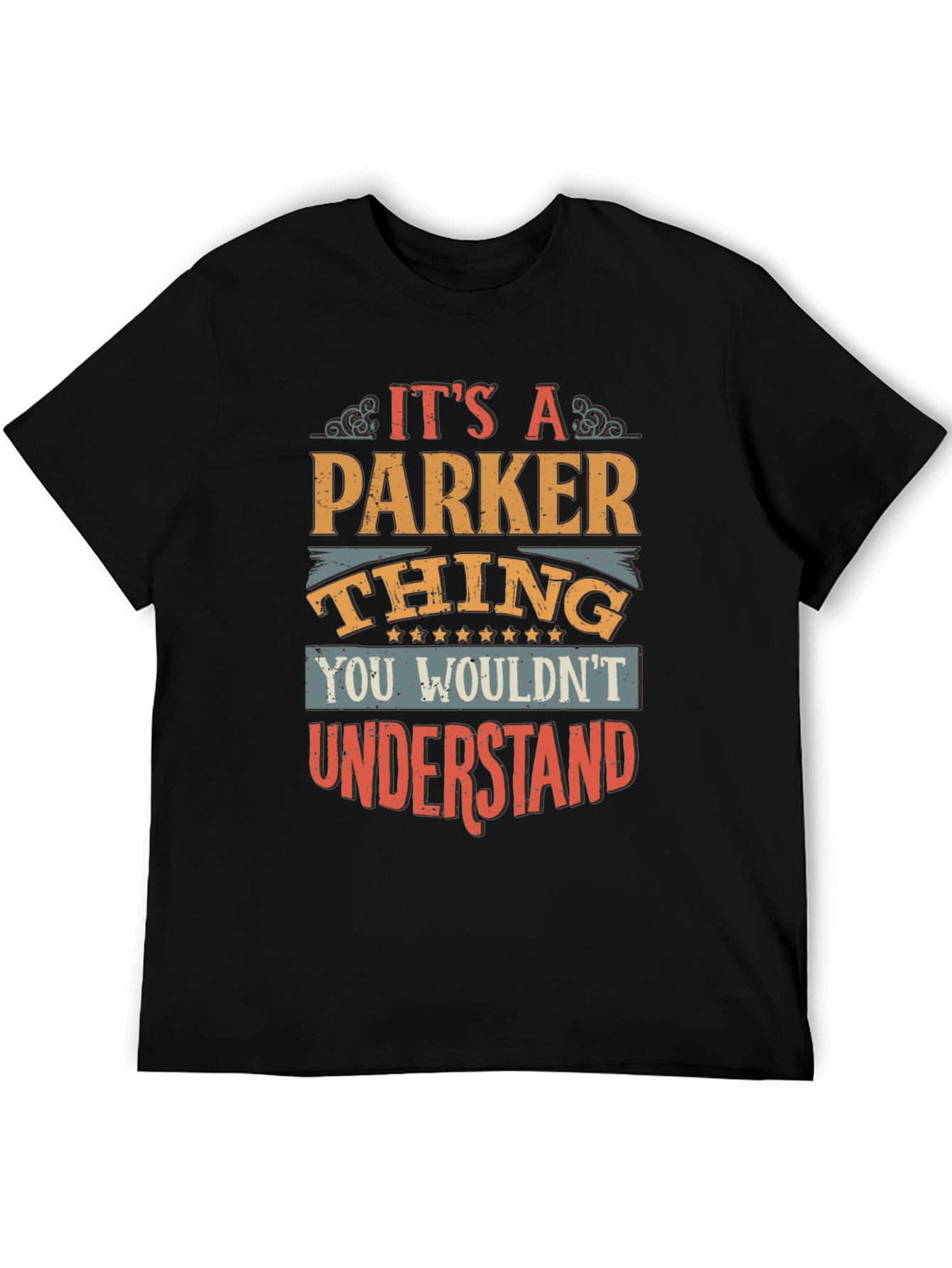 Its A Parker Thing Funny T-Shirt