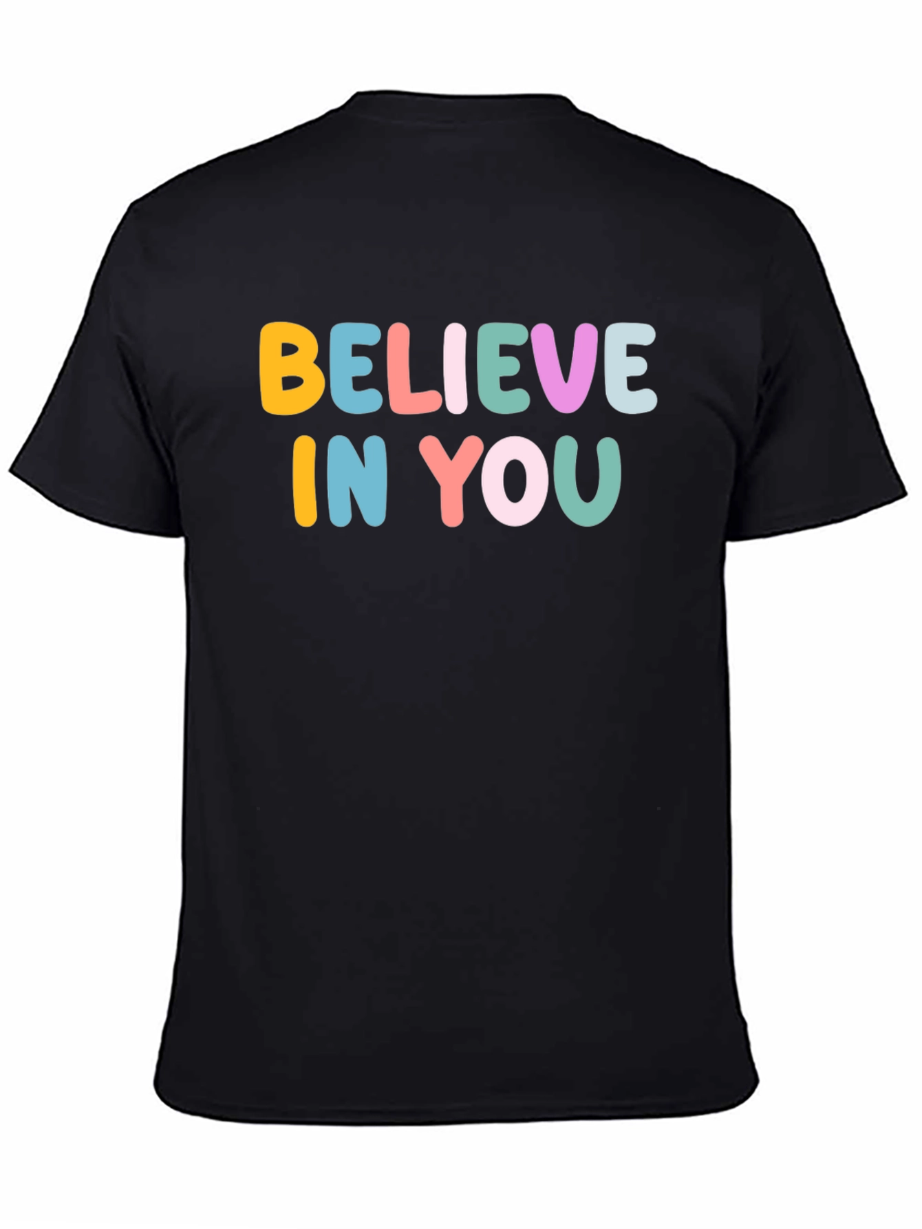 Believe In You Graphic T-Shirt