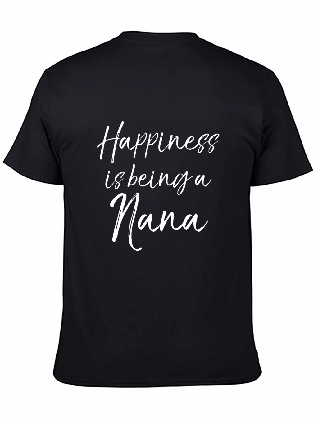 Happiness is Being a Nana T-Shirt
