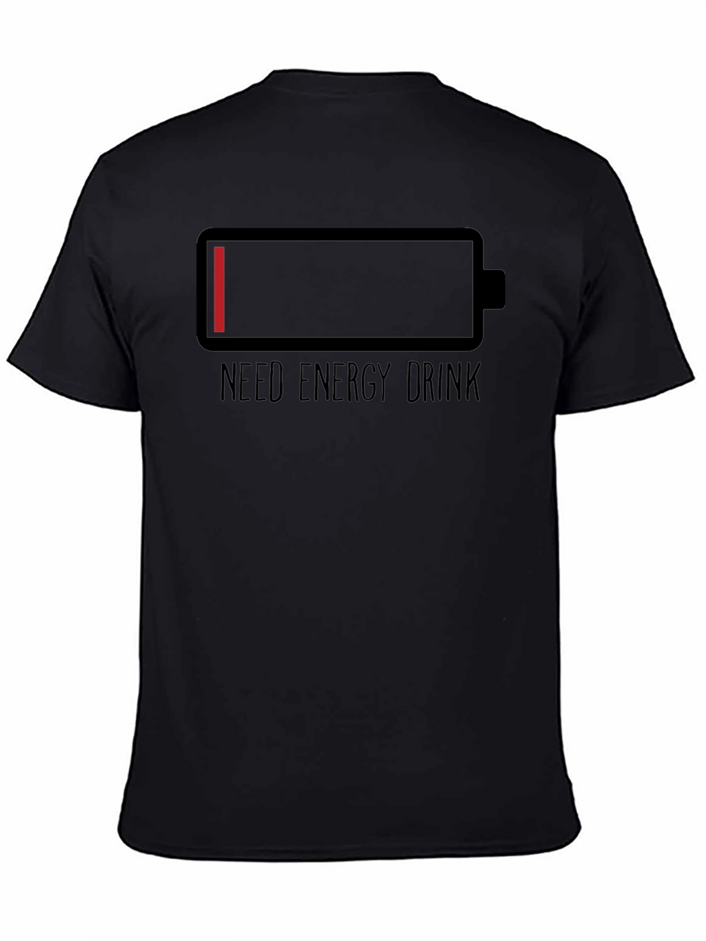 Need Energy Drink T-Shirt Low Battery Graphic Tee