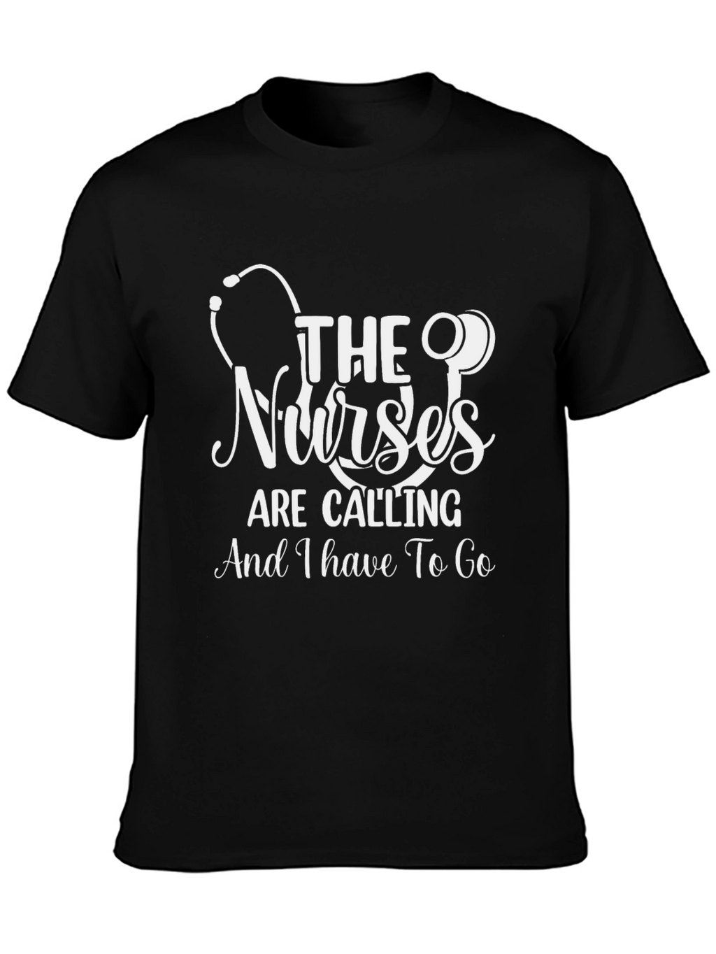 Nurses Are Calling T-Shirt - Black Cotton Blend