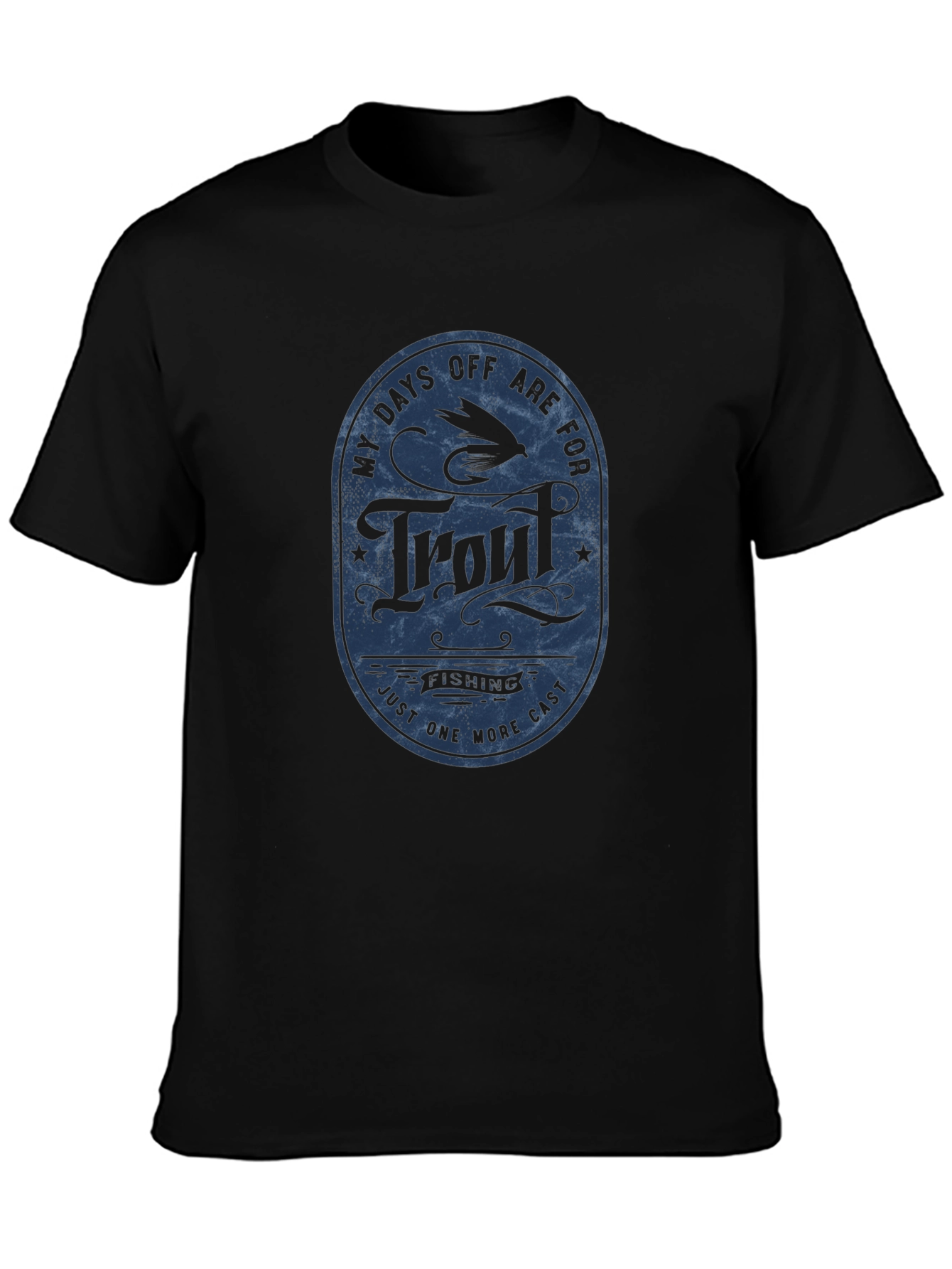 Trout Fishing T-Shirt - My Days Off Are For Design