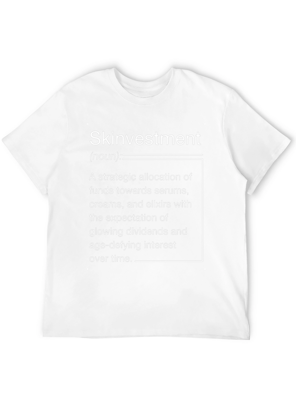 Skinvestment Graphic Tee - Stylish & Humorous