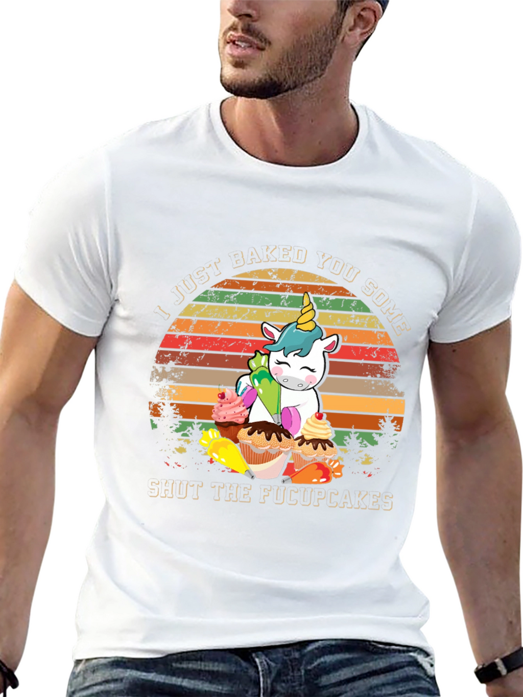 I Just Baked You Some Shut The Fucupcakes T-Shirt
