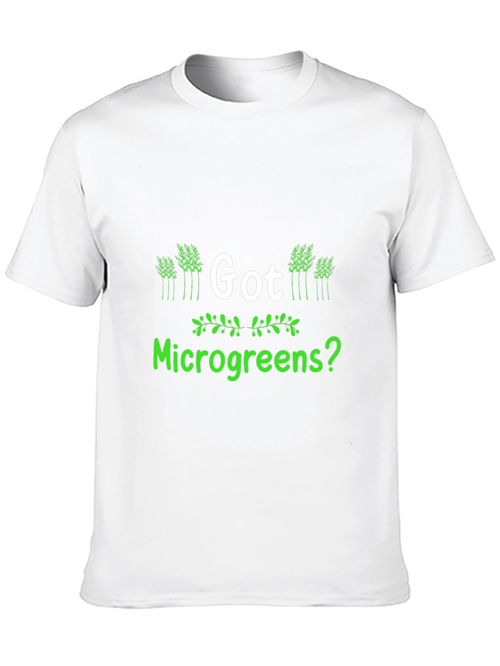 Got Microgreens? Black T-Shirt - Gardener Apparel