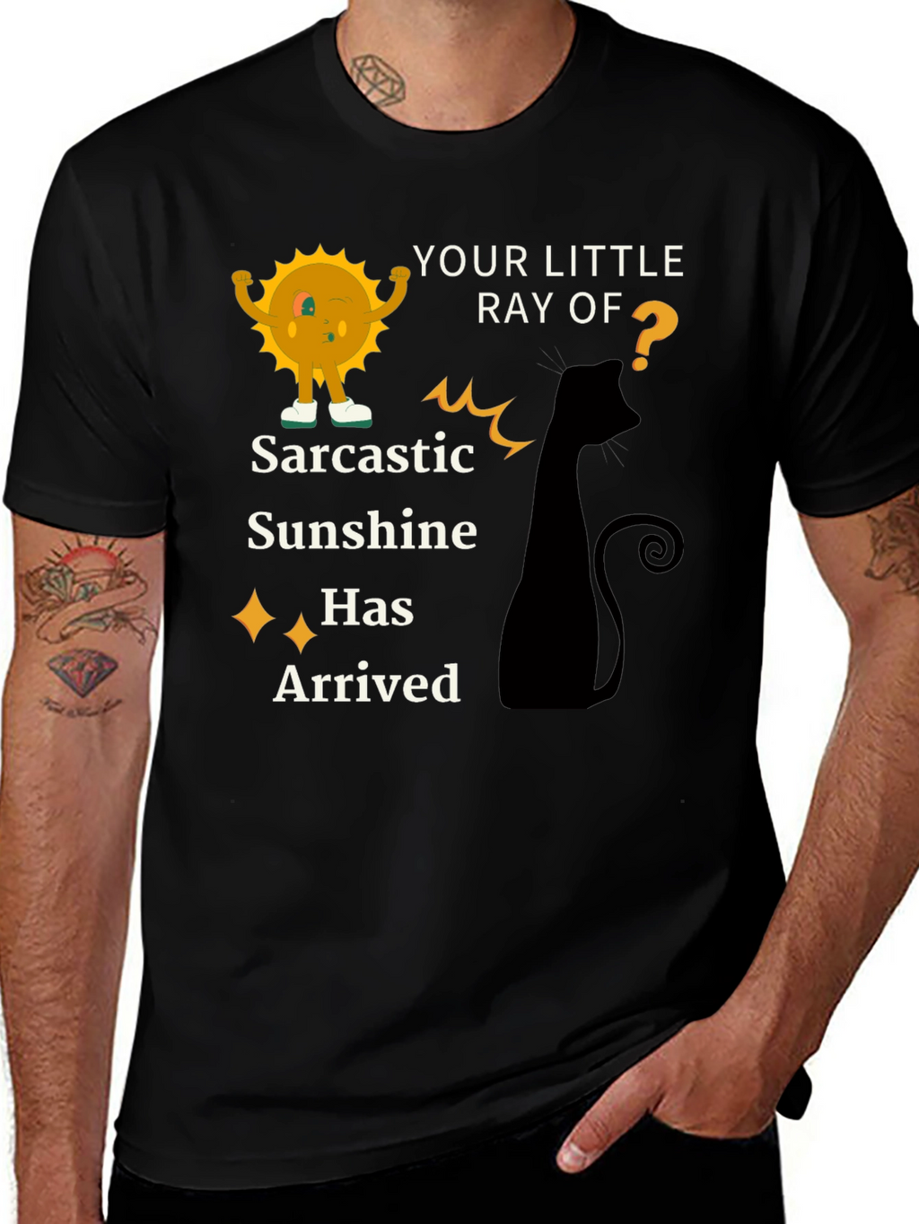 Sarcastic Sunshine T-Shirt - Quirky Humor Tee
