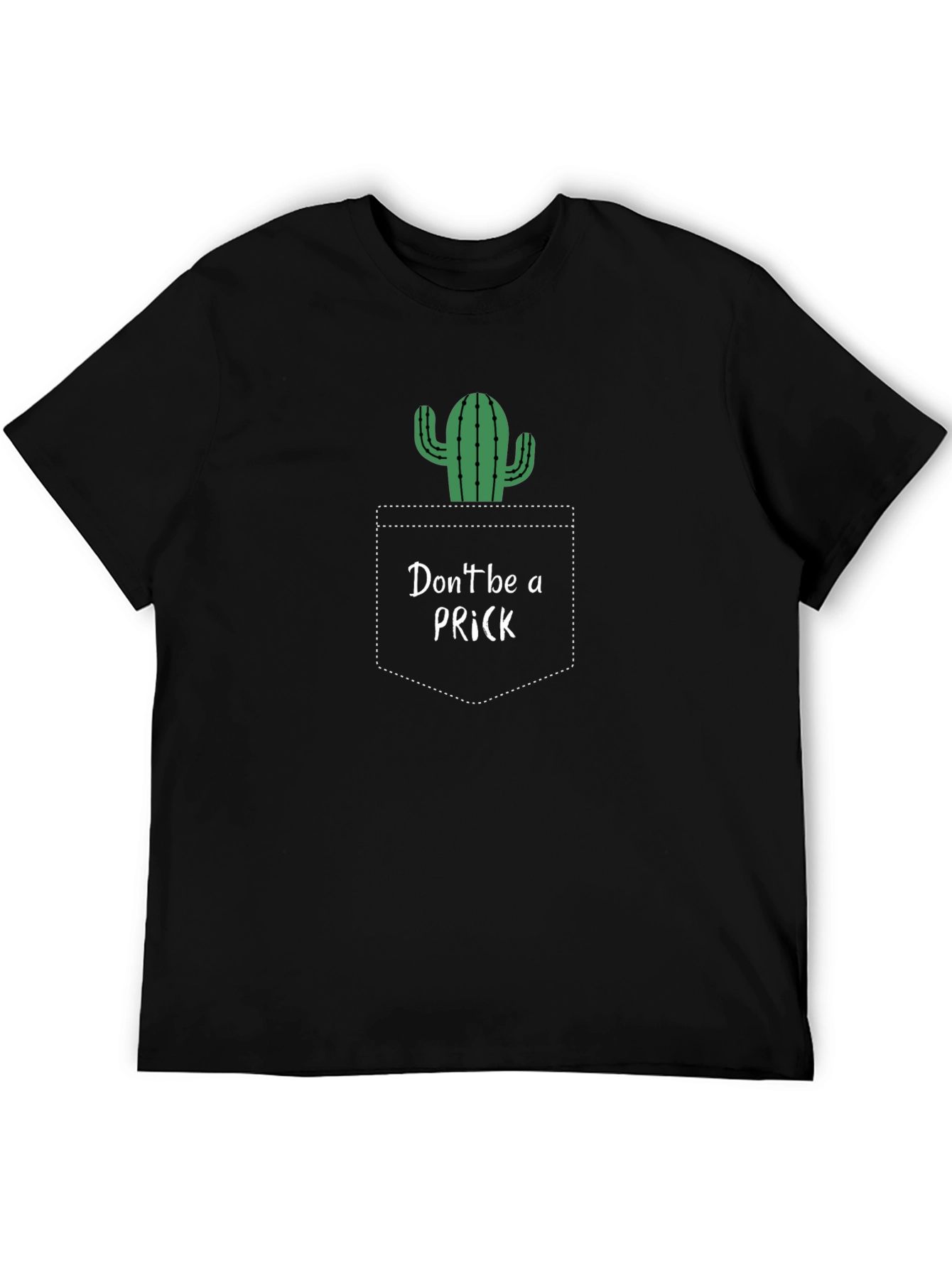 Funny Cactus Pocket T-Shirt - Dont Be a Prick Tee
