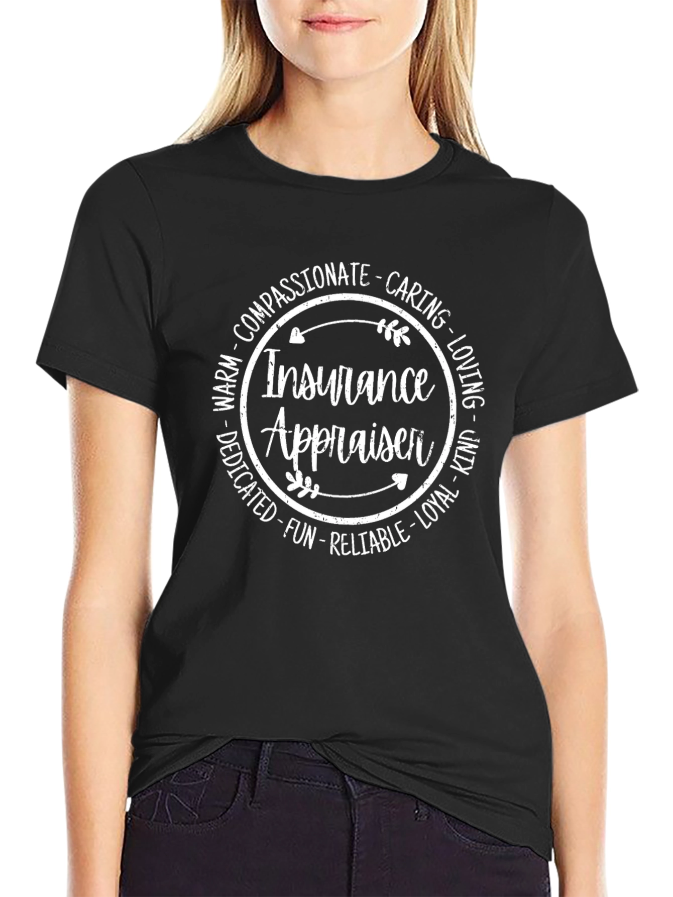 Insurance Appraiser T-Shirt - Compassionate Caring Design