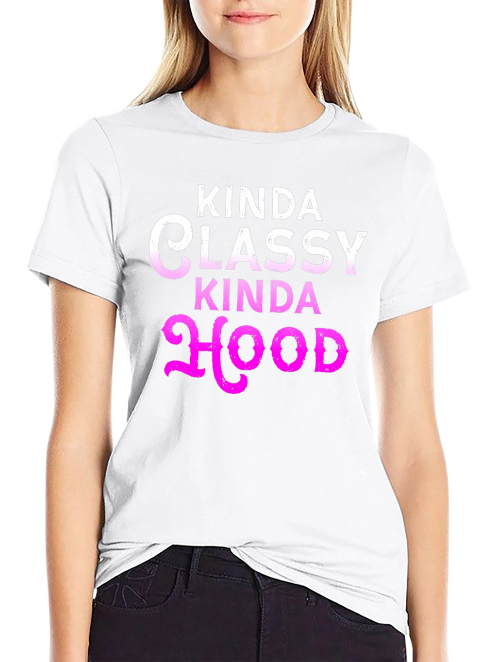 Kinda Classy Kinda Hood Graphic T-Shirt