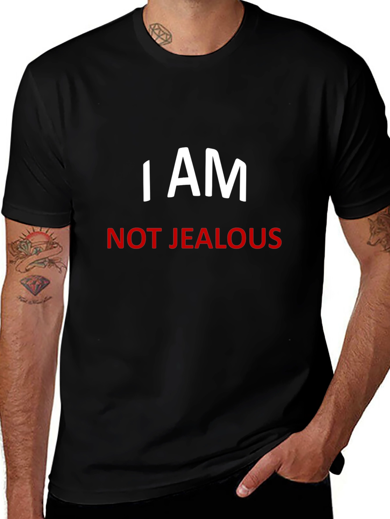 I AM NOT JEALOUS Graphic Tee - Black Casual Short Sleeve