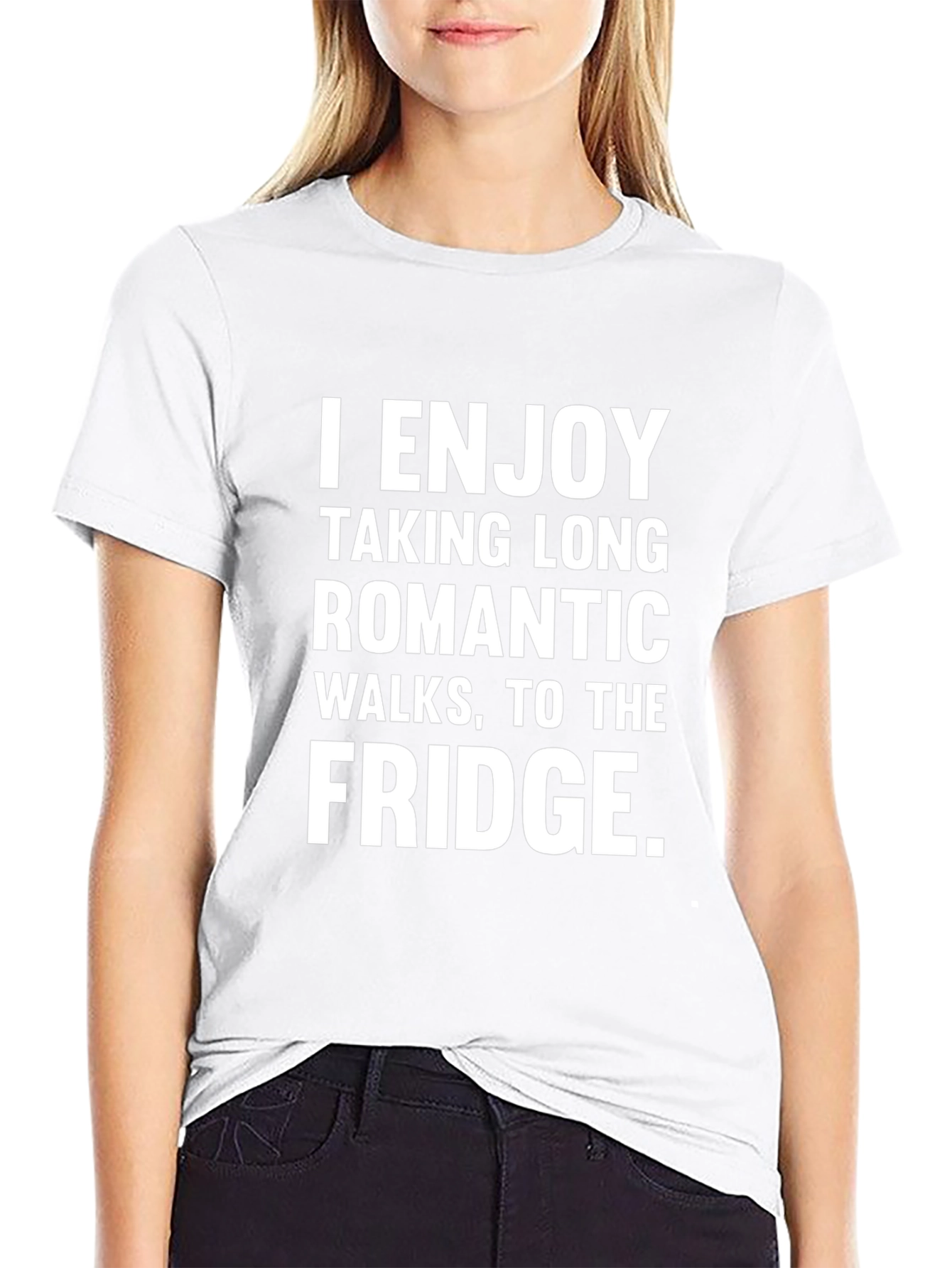 Funny Fridge Humor T-Shirt - Romantic Walks