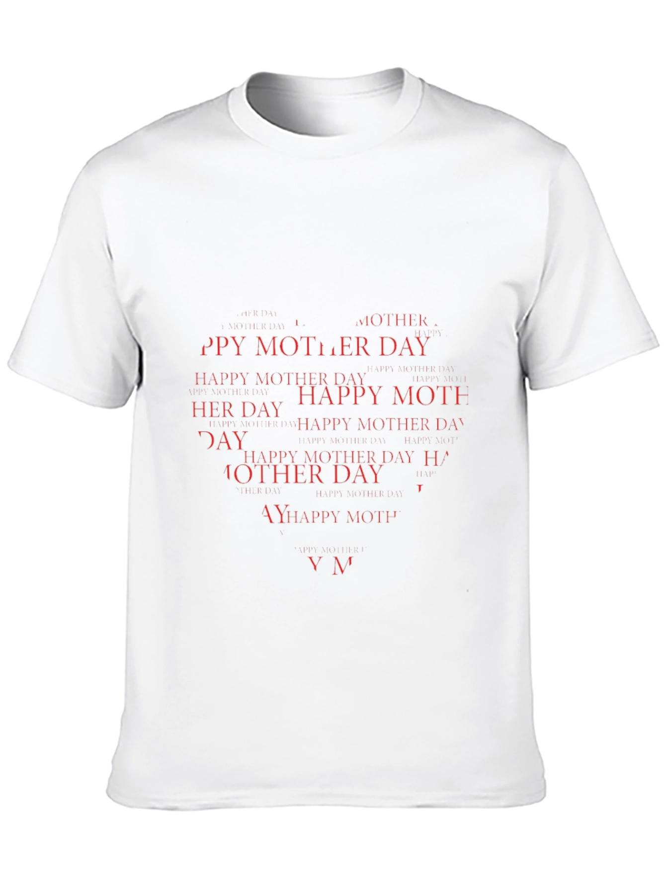 Happy Mothers Day Heart T-Shirt