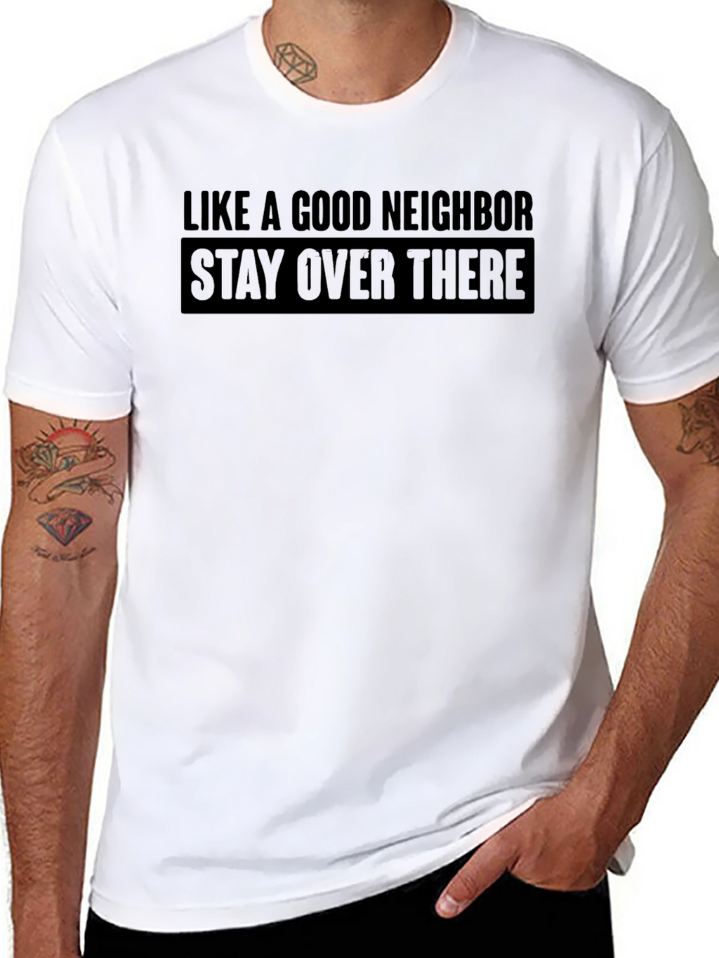 Stay Over There T-Shirt