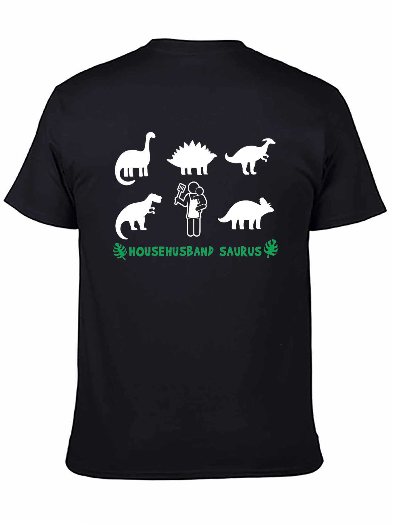 Househusband Saurus T-Shirt - Dad Dinosaur Graphic Tee