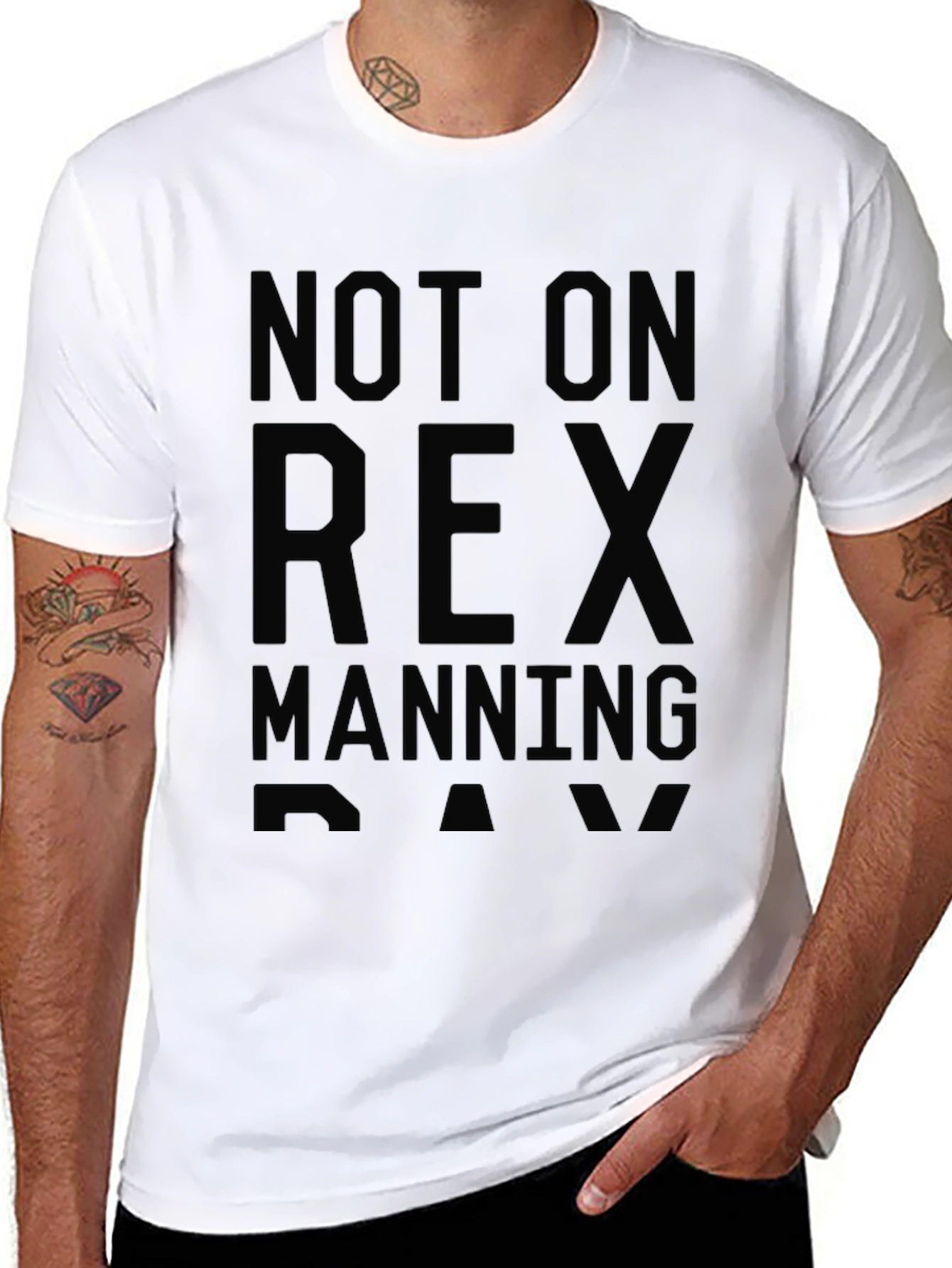 Not On Rex Manning Day Black T-Shirt