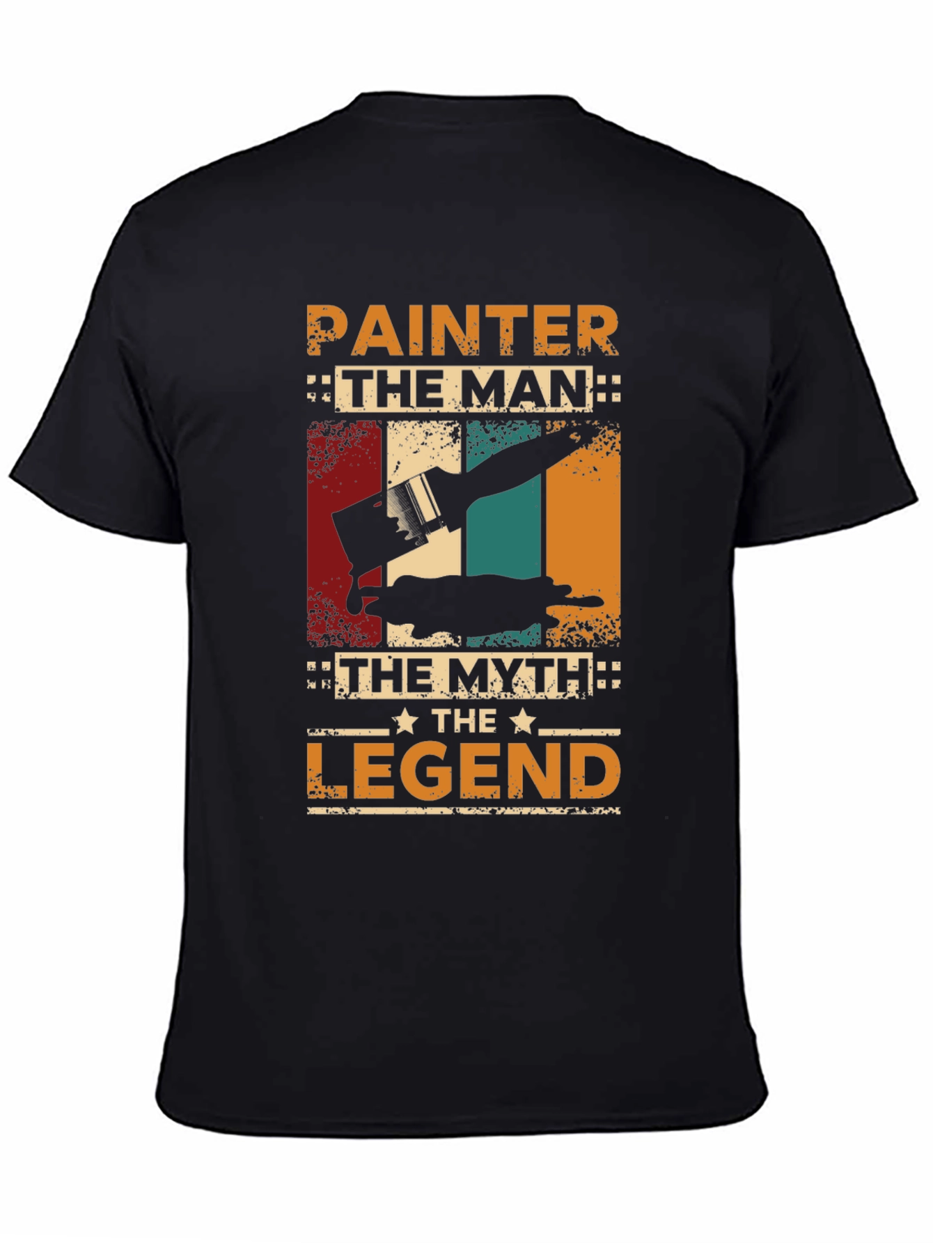 Painter T-Shirt - The Man The Myth The Legend