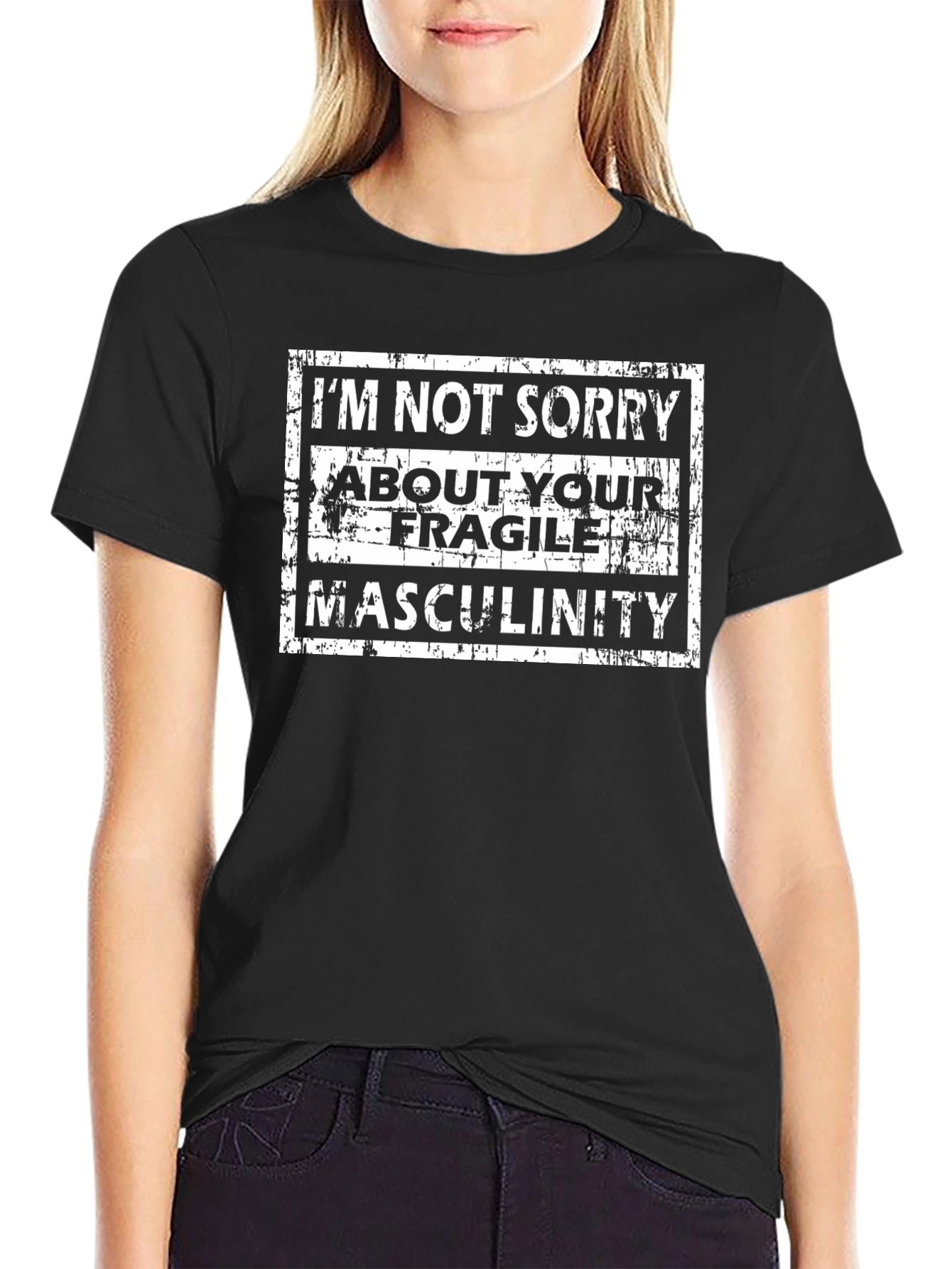 Im Not Sorry T-Shirt - Fragile Masculinity Tee