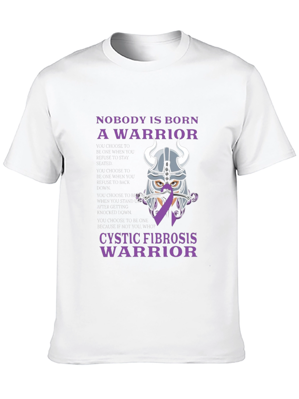 Cystic Fibrosis Warrior T-Shirt