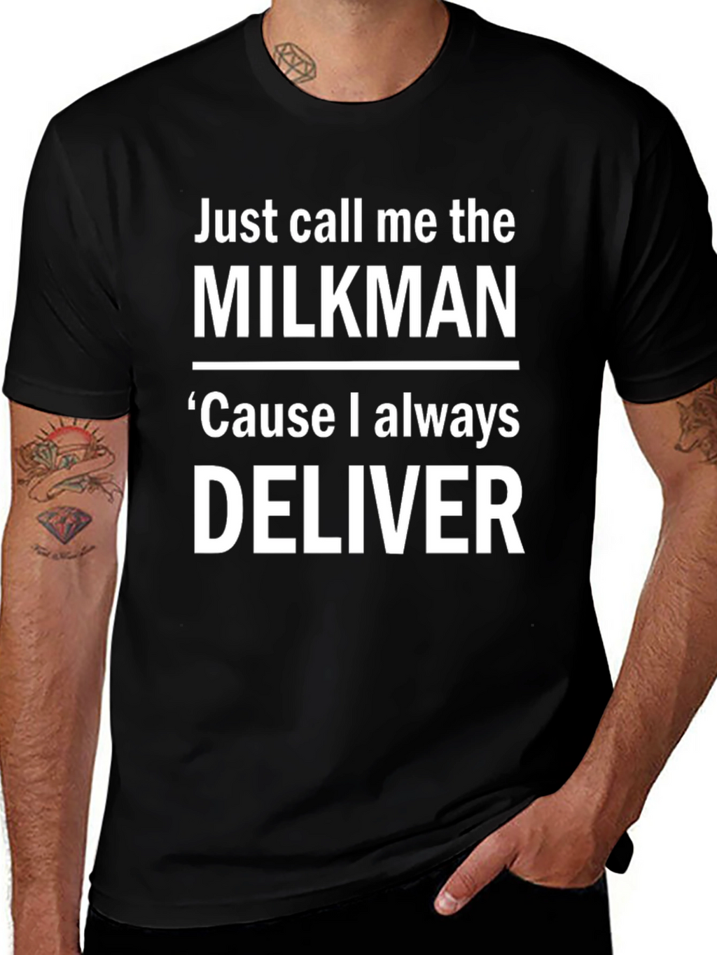 Milkman T-Shirt - Cause I Always Deliver Funny Tee