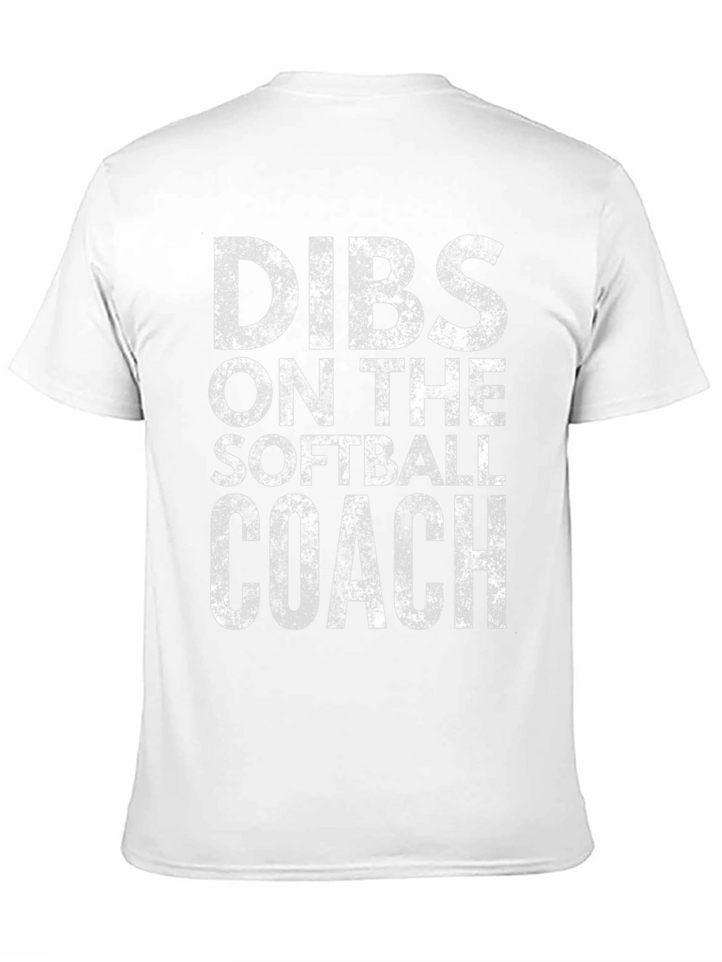 Dibs on the Softball Coach T-Shirt