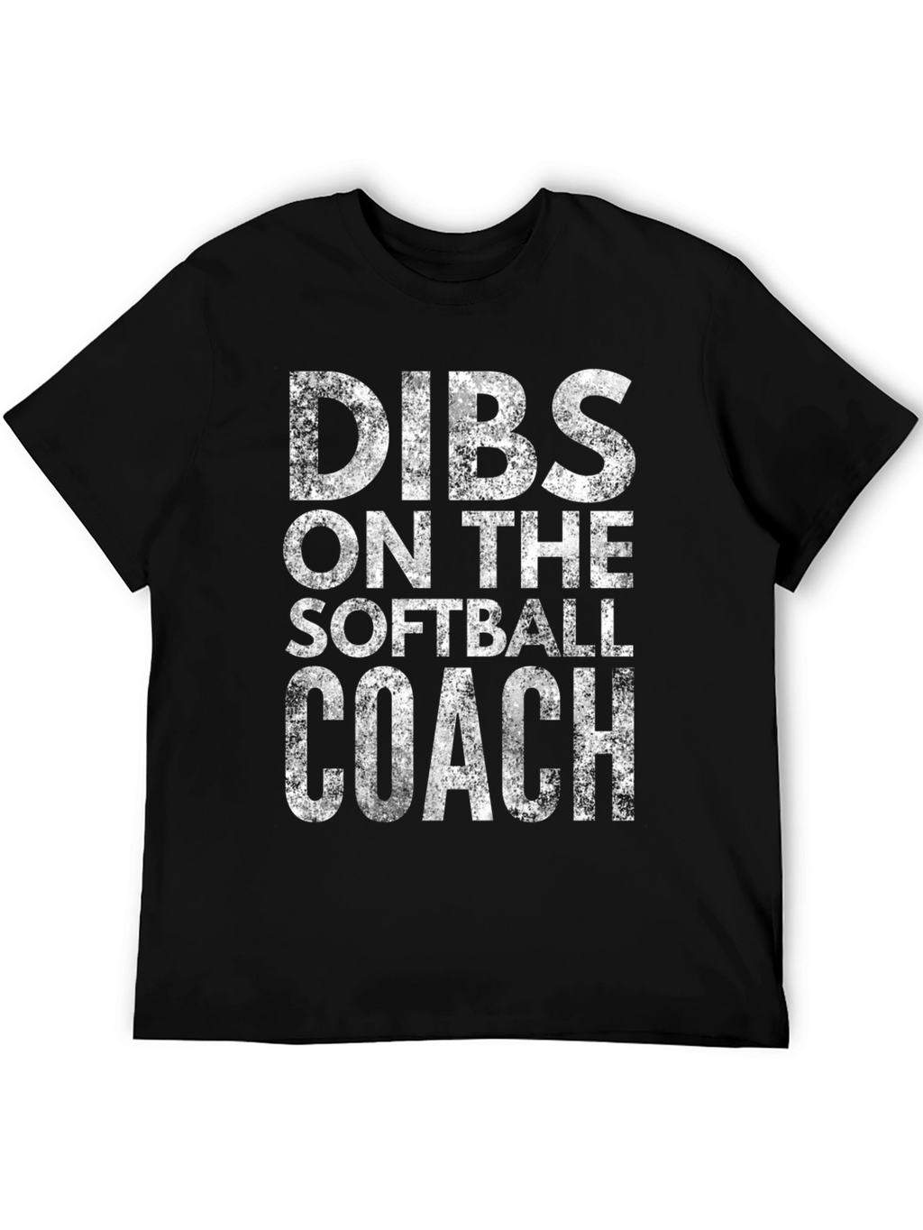 Dibs on the Softball Coach T-Shirt