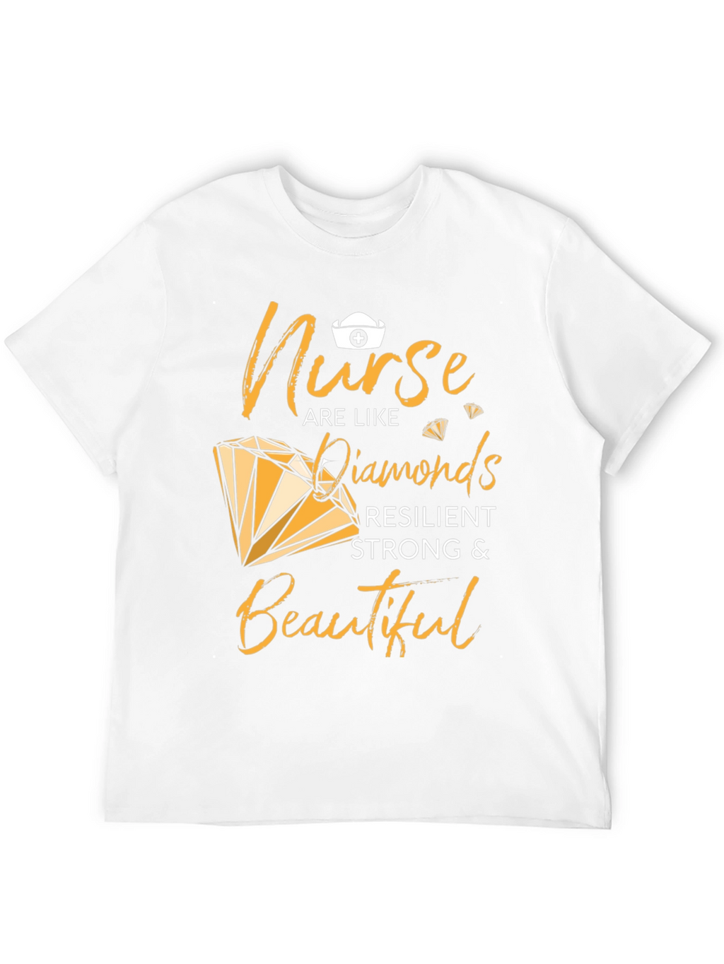 Nurse Diamond T-Shirt - Resilient Strong & Beautiful