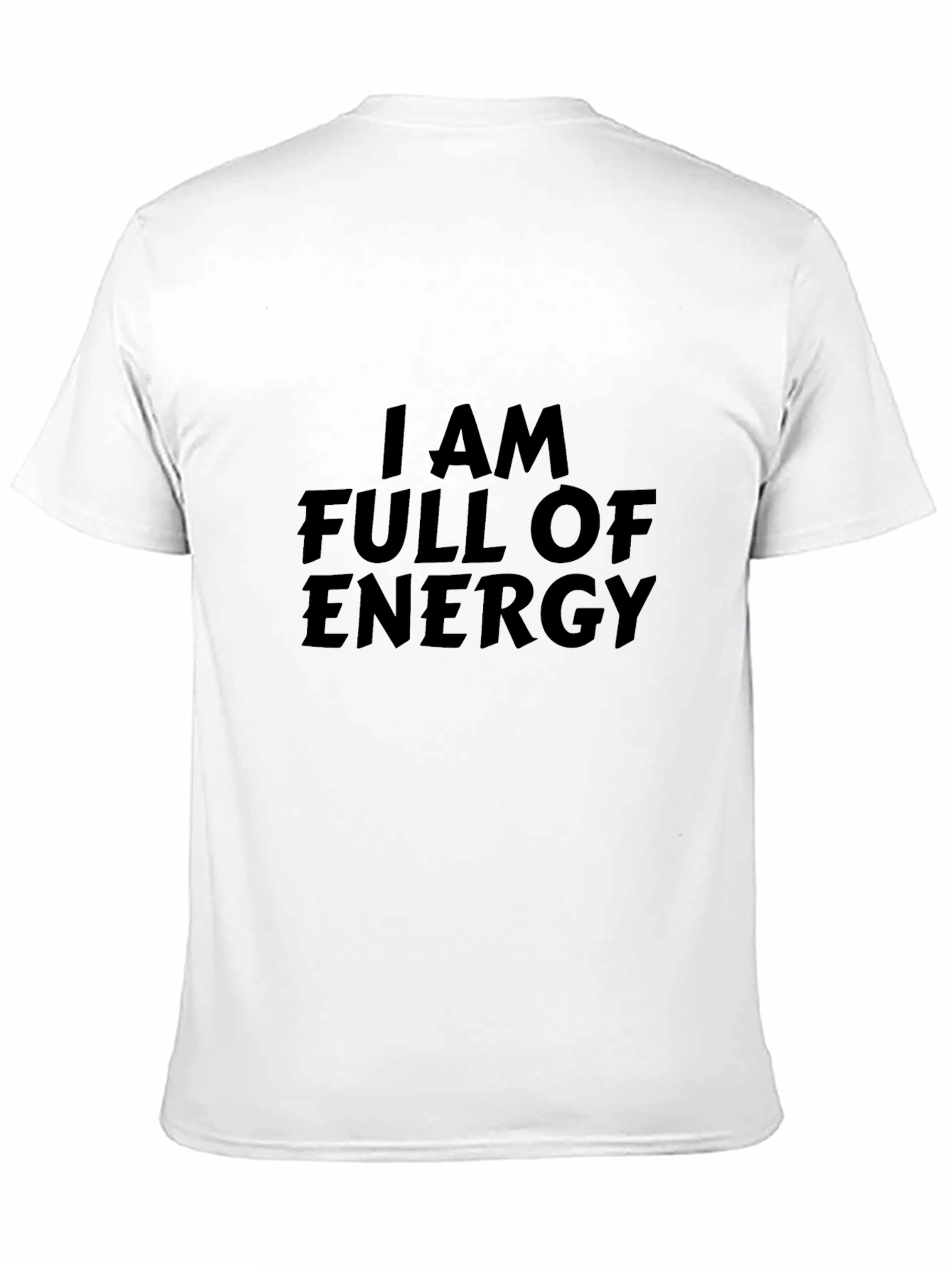 Energetic Graphic Tee - Full of Energy Statement Shirt