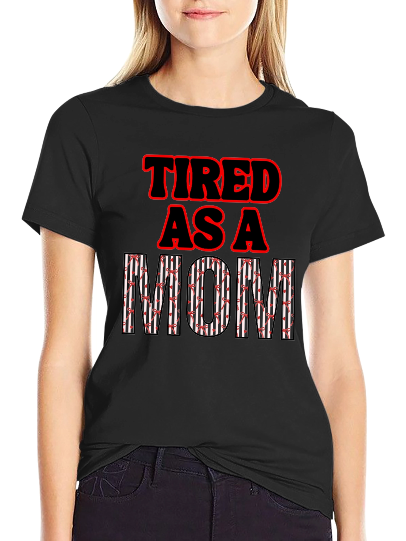 Tired as a Mom Graphic T-Shirt