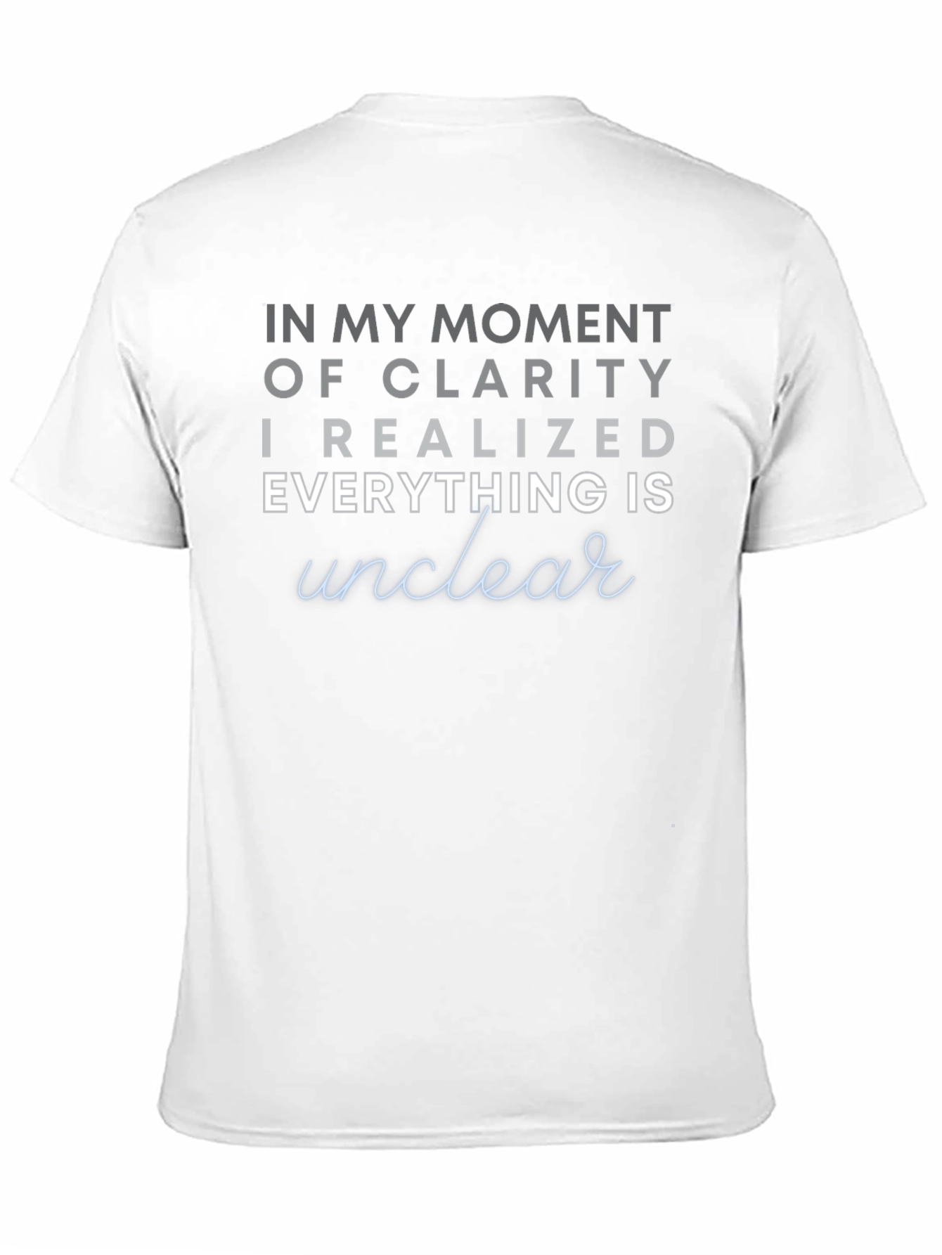 In My Moment of Clarity Graphic T-Shirt