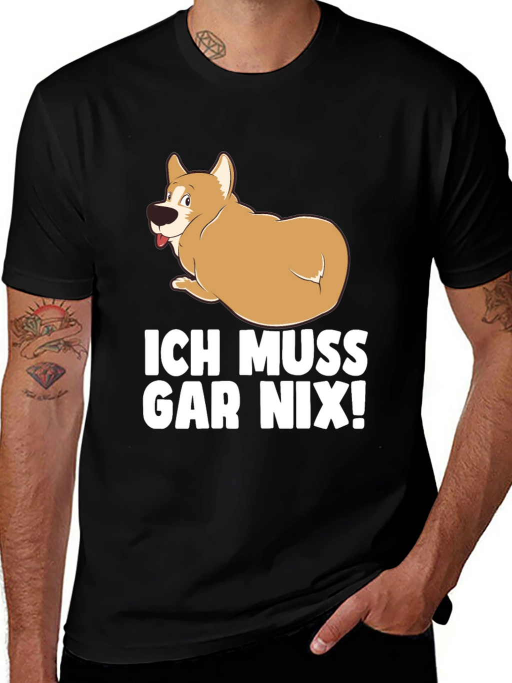 Ich Muss Gar Nix! Dog T-Shirt