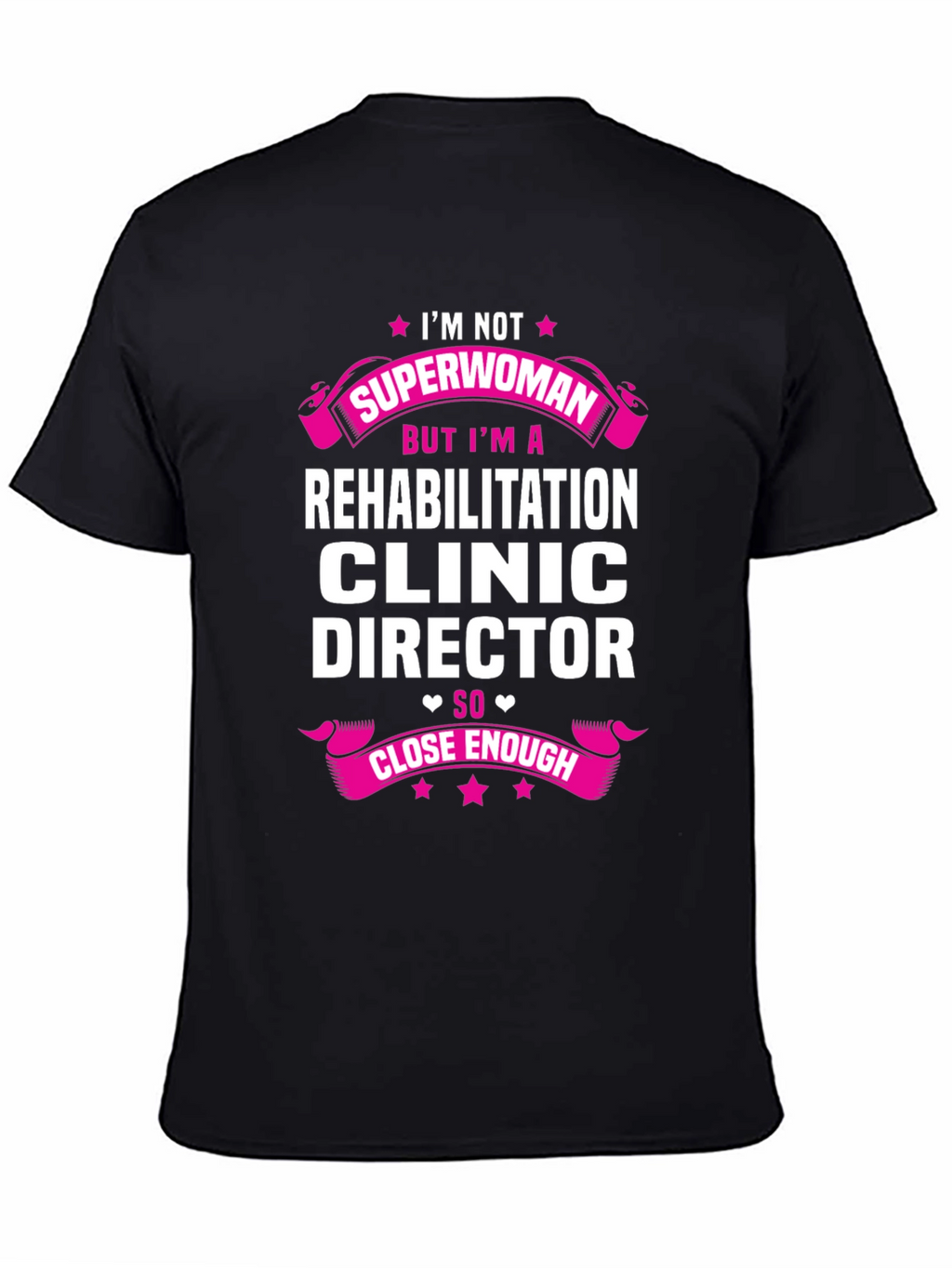 Rehabilitation Clinic Director Graphic Tee