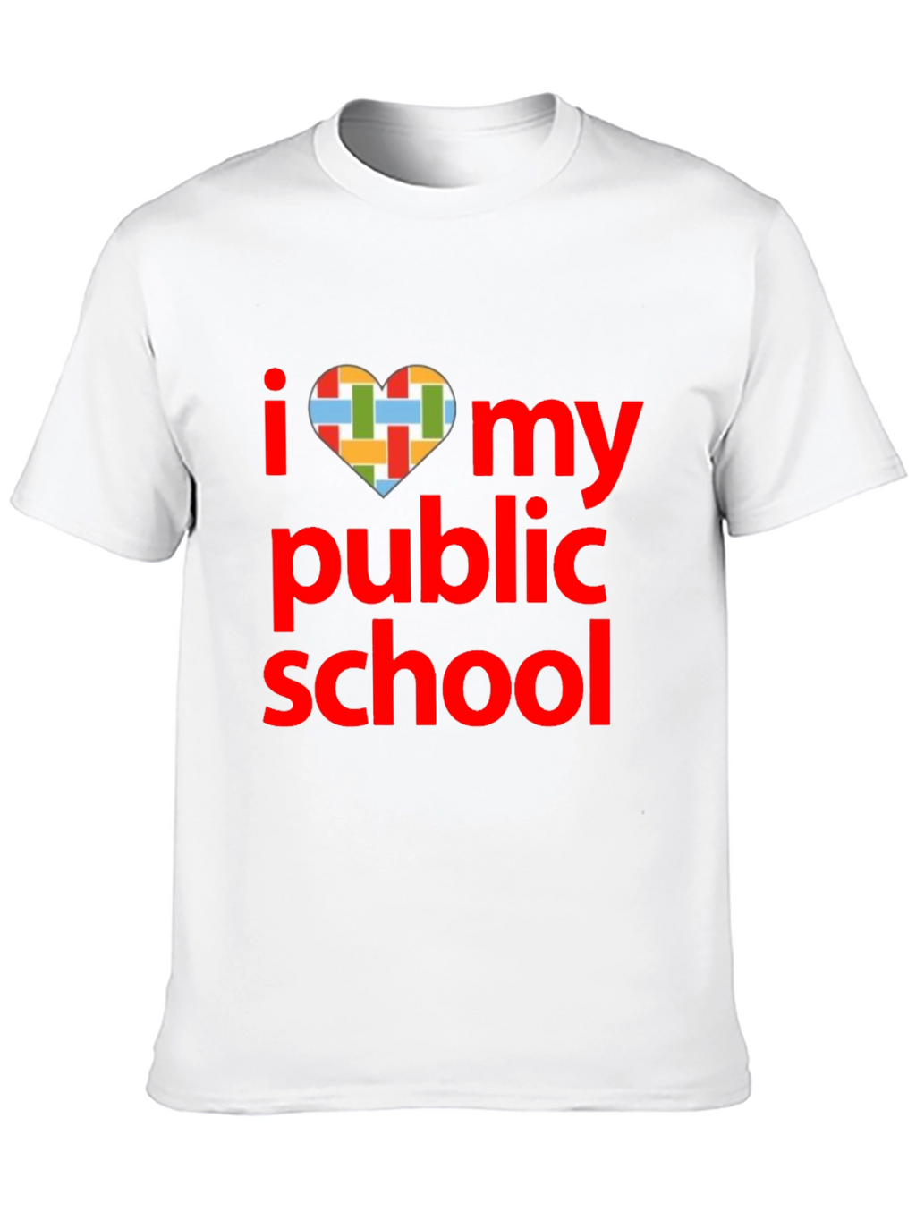 I Love My Public School T-Shirt