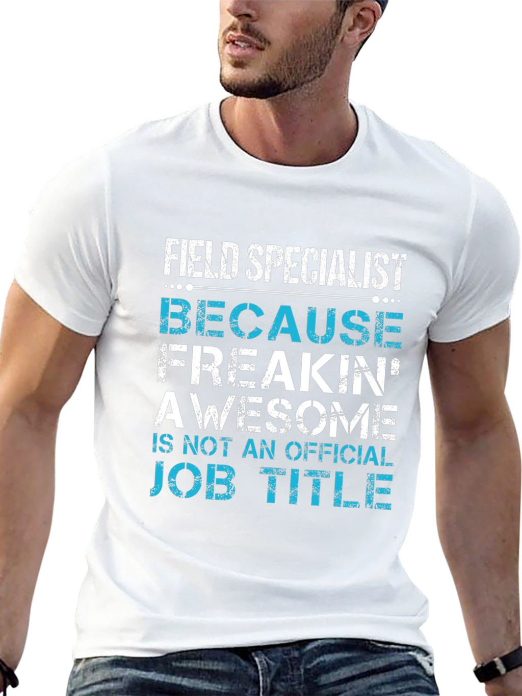 Field Specialist Awesome Job Title Graphic Tee