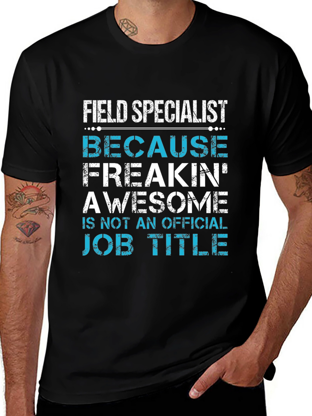 Field Specialist Awesome Job Title Graphic Tee