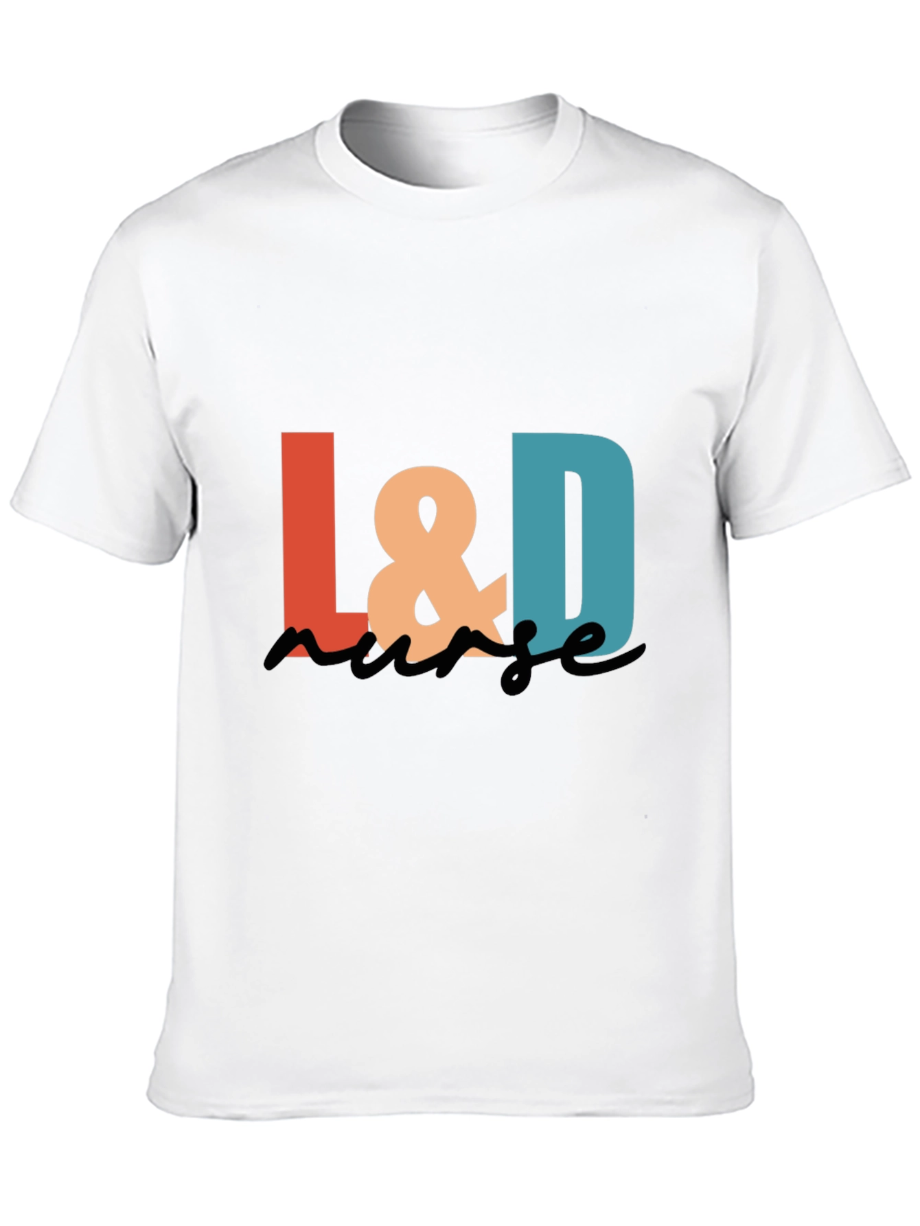 L&D Nurse Graphic T-Shirt - Stylish & Comfortable