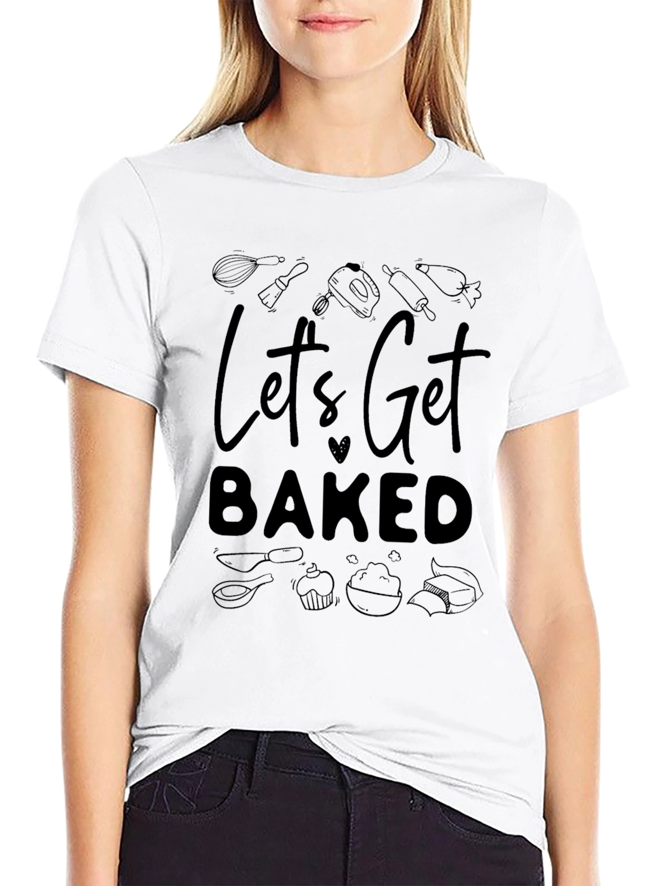 Lets Get Baked Graphic Tee - Baking Enthusiast Shirt