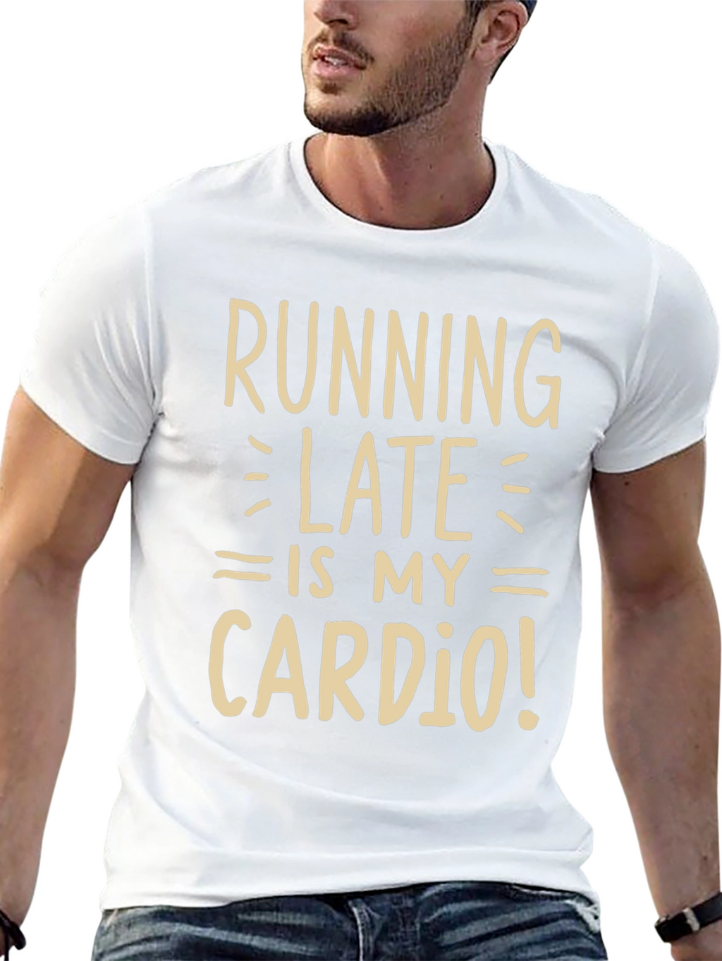 Running Late is My Cardio Funny Graphic Tee