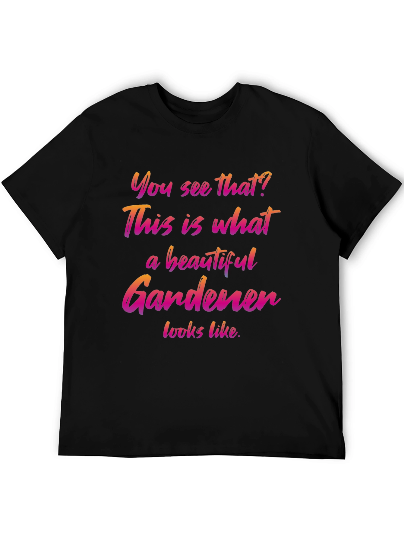 Beautiful Gardener Graphic T-Shirt