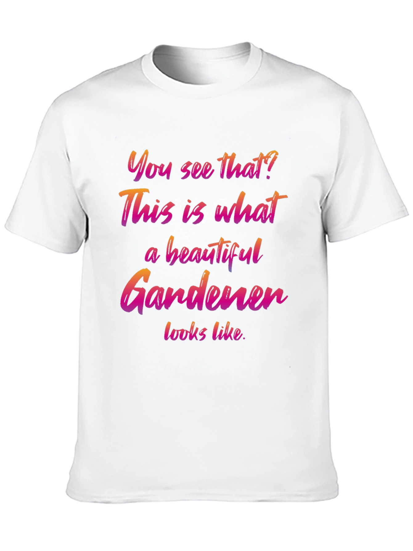 Beautiful Gardener Graphic T-Shirt