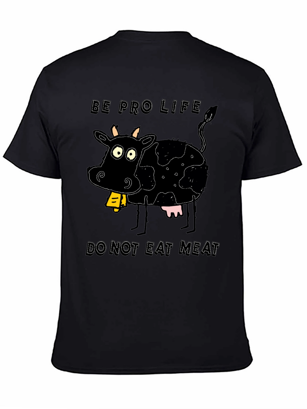Pro-Life Cow Graphic Tee - Vegetarian Advocate