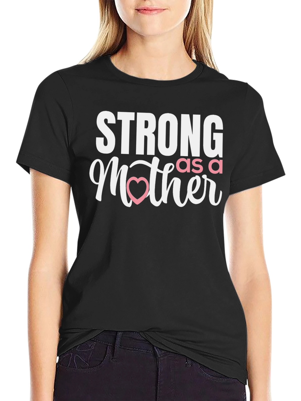 Strong as a Mother T-Shirt